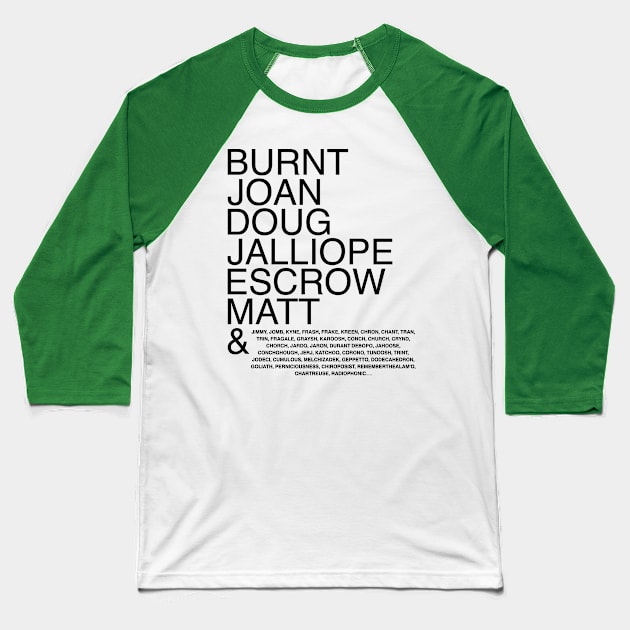 Neighborhood Listen Crew Baseball T-Shirt by Mister Dog Art